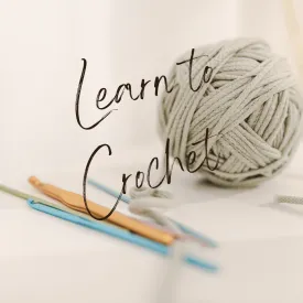 Learn to Crochet